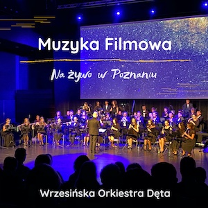 Okładka albumu Muzyka Filmowa Na Żywo W Poznaniu